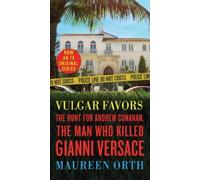 Maureen Orth Vulgar Favors (Tascabile)