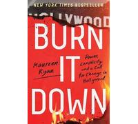 Maureen Ryan Burn It Down (Tascabile)