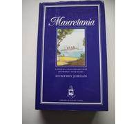 Mauretania: Landfalls and Departures of Twenty-Five Years