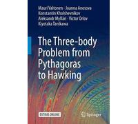 Mauri Valtonen Joanna Anosova Konstantin K The Three-body Problem f (Tascabile)