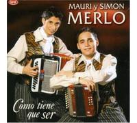 Mauri Y Simon - Como Tiene Que Ser