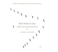 Maurice A. Buford Bold Followership (Tascabile)