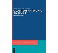 Maurice A. de Gosson Quantum Harmonic Analysis (Copertina rigida)