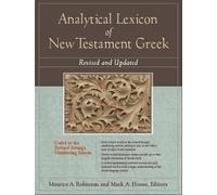 Maurice A. Robinson Analytical Lexicon of New Testament Gr opertina rigida)