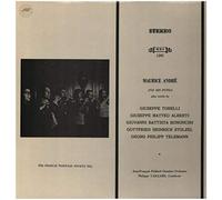 Maurice Andre And His Pupils play works by Giuseppe Torelli, Giuseppe Matteo Alberti, Giovanni Battista Bononcini, Gottfried Heinrich Stolzel, Georg Philipp Telemann; Jean-Francois Paillard Chamber Orch, Phillippe Caillard