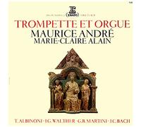 Maurice André & Marie-Claire Alain - Tompette & orgue