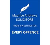 Maurice Andrews Solicitors There Is A defence For Every Offence: Smart A5 Lined & Dated Notebook For The Smart Solicitor
