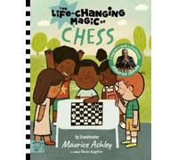 Maurice Ashley The Life Changing Magic of Chess (Copertina rigida)