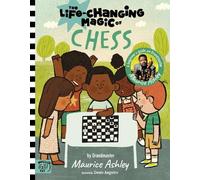 Maurice Ashley The Life Changing Magic of Chess (Copertina rigida)