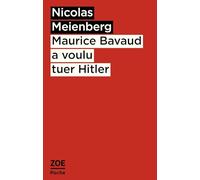 Maurice Bavaud a voulu tuer Hitler