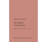 Maurice Blanchot Infinite Conversation (Tascabile)