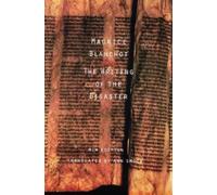 Maurice Blanchot The Writing of the Disaster (Tascabile)