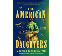 Maurice Carlos Ruffin The American Daughters (Tascabile)