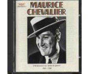 Maurice Chevalier - D'Hollywood A La Drole De Guerre (1930-1940).