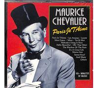 Maurice Chevalier - Paris Je T'aime