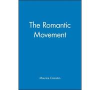 Maurice Cranston The Romantic Movement (Tascabile)