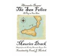 Maurice Drack Alexandre Dumas' The San Felice (Tascabile)