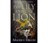 Maurice Druon The Lily and the Lion (Tascabile) Accursed Kings