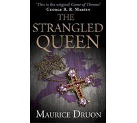 Maurice Druon The Strangled Queen (Tascabile) Accursed Kings