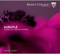 Maurice Duruflé Duruflé: Complete Organ Works (CD) Album