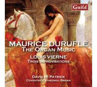 Maurice Duruflé Maurice Duruflé: The Organ Music/Louis Vierne: Trios... (CD)