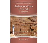 Maurice E. Tucker Sedimentary Rocks in the Field (Tascabile)