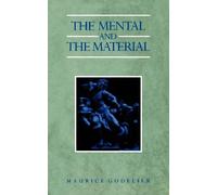 Maurice Godelier The Mental and the Material (Tascabile)