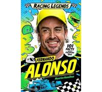 Maurice Hamilton Racing Legends: Fernando Alonso (Tascabile) Racing Legends