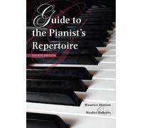 Maurice Hinson Wesle Guide to the Pianist's Repertoire, Fourt (Copertina rigida)