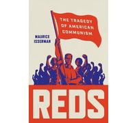 Maurice Isserman Reds (Copertina rigida)