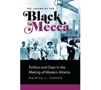 Maurice J. Hobson The Legend of the Black Mecca (Tascabile)