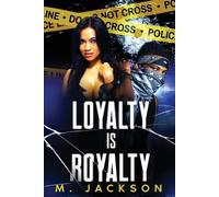 Maurice Jackson Loyalty Is Royalty (Tascabile)