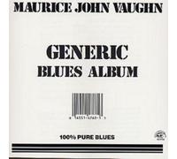 Maurice John Vaughn – Generic Blues Album – CD – Alligator
