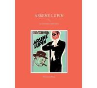 Maurice Le Blanc Arsène Lupin (Tascabile)