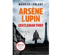 Maurice Leblanc Arsène Lupin, Gentleman-Thief (Tascabile)