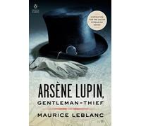Maurice Leblanc Arsène Lupin, Gentleman-Thief (Tascabile)