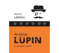 Maurice LeBlanc Arsène Lupin (Tascabile)