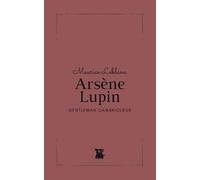 Maurice LeBlanc Arsène Lupin (Tascabile)