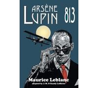 Maurice LeBlanc Arsene Lupin (Tascabile)