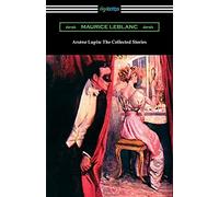 Maurice LeBlanc Leblanc Maurice Arsene Lupin (Tascabile)