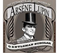 Maurice LeBlanc The Extraordinary Adventures of Arsene Lupin, (Copertina rigida)