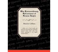 Maurice LeBlanc The Extraordinary Adventures of Arsene Lupin, Gentle (Tascabile)