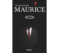 Maurice: Literaire suspense met absurde zwarte humor. Genomineerd Hercule Poirot prijs.