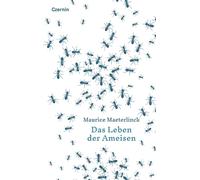 Maurice Maeterlinck Niels Werber K Das Leben der Ameisen (La (Copertina rigida)