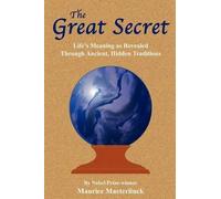 Maurice Maeterlinck The Great Secret (Tascabile)