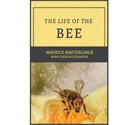 Maurice Maeterlinck The Life of the Bee (Copertina rigida)