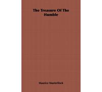 Maurice Maeterlinck The Treasure of the Humble (Copertina rigida)