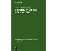 Maurice Merleau-Ponty Die Struktur des Verhaltens (Copertina rigida)
