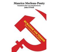 Maurice Merleau-Ponty Humanism and Terror (Tascabile)