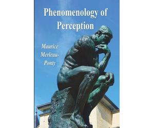 Maurice Merleau-Ponty Phenomenology of Perception (Tascabile)